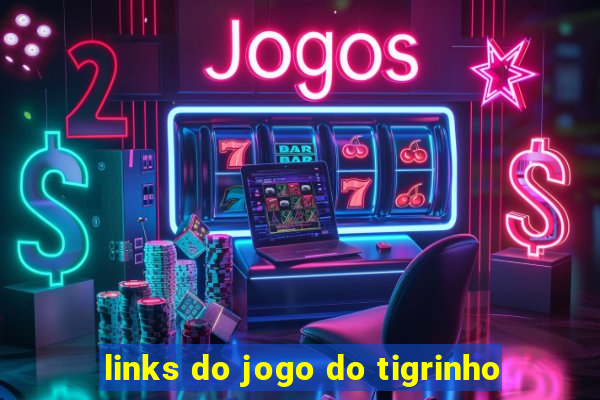 links do jogo do tigrinho